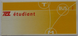 Ticket TCL Lyon (69/Rhône) - Bus Métro Tramway - Ticket étudiant / Couleur Jaune Orange - Ticket Utilisé - Europa