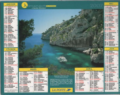 CALENDRIER ANNEE 2007, COMPLET, CALANQUE D EN VAU ET BATEAU, ILES DE LERINS ET DE STE MARGUERITE COULEUR  REF 13866 - Big : 2001-...