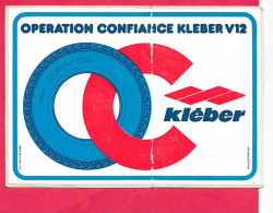 Autocollant Kleber, Opération Confiance KLEBER V12,  VOIR SCANNE  8.*11.5CM,  Pneus, Voitures - Autocollants