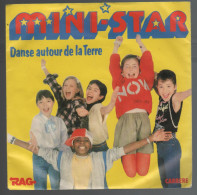 Disque 45 Tours Mini Star Danse Autour De La Terre 1984 Pop Chanson - Disco & Pop