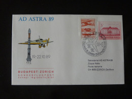 Lettre Premier Vol First Flight Cover Budapest Zurich On AD Astra 89 Hungary 1989 - Cartas & Documentos