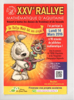 XXVe RALLYE . MATHÉMATIQUE D'AQUITAINE . " LE RALLYE MATH FAIT SON CIRQUE " . 1996 - Réf. N°38204 - - Aquitaine