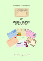 Nouveau Catalogue 2020  'Les Entiers Postaux De Belgique" - Belgium