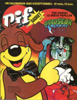 Pif Gadget N°562 De Janvier 80 - Ayak "Le Ravin Du Cheval Mort"- Fanfan La Tulipe "La Mort En Ce Pays" - Calendrier 1980 - Pif Gadget