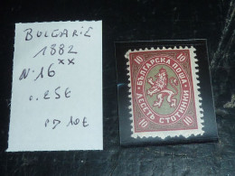 BULGARIE 1882 N°16 - NEUF SANS CHARNIERES (CV) - Unused Stamps