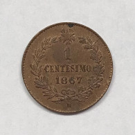 Vitt. Em. II° Re D'italia 1 Cent 1867 M Gig.115 F.d.c.q.r. E.1291 - 1861-1878 : Victor Emmanuel II