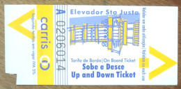 PORTUGAL LISBOA LISBONE TITRE DE TRANSPORT TICKET ELEVADOR STA JUSTA ASSENCEUR BUS METRO BUS TRAIN - Autres & Non Classés