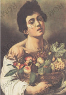 CARTOLINA  ROMA,LAZIO-GALLERIA BORGHESE-CARAVAGGIO-RAGAZZO CON LA FRUTTA-MEMORIA,CULTURA,BELLA ITALIA,NON VIAGGIATA - Tentoonstellingen