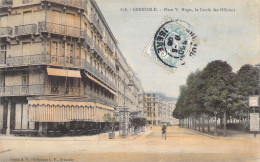 FRANCE - Grenoble - Place Hugo - Le Cercle Des Officiers - Colorisé - Carte Postale Ancienne - Grenoble