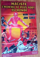 Affiche Orig Ciné MACISTE L'HOMME LE PLUS FORT DU MONDE Mark Forest PEPLUM 80x120cm 1961 - Affiches & Posters