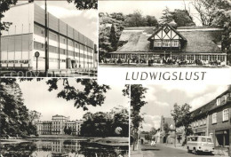 72337207 Ludwigslust Wilhelm Pieck Halle Schweizerhaus Schlosspark Ernst Thaelma - Ludwigslust