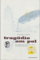 Tragödie Am Pol. - Oude Boeken