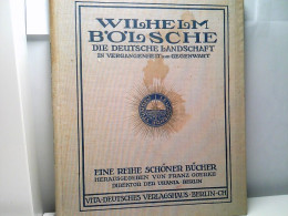 Die Deutsche Landschaft In Vergangenheit Und Gegenwart. - Deutschland Gesamt