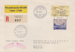 Enveloppe   Recommandée   SUISSE    PRO   AERO     Vol   LUGANO  -  SAINT  GALL  1949 - Andere & Zonder Classificatie