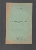 Nice (06) Les Institutions Municipales De Nice Au XVIIIe Siècle  1967 (M6227) - Côte D'Azur