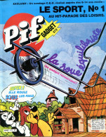 Pif Gadget N°572 De Mars 1980 - Taranis "Sur Les Côtes D'Afriques - Ayak "Les Chiens Sauvages" - - Pif Gadget