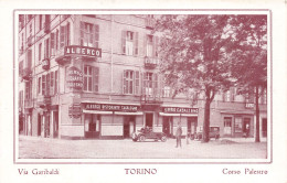 ITALIE - Torino - Via Garibaldi - Alberco - Corso Palestro - Carte Postale Ancienne - Autres & Non Classés