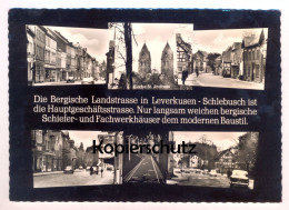 ÄLTERE POSTKARTE LEVERKUSEN-SCHLEBUSCH DIE BERGISCHE LANDSTRASSE FACHWERKHÄUSER WEICHEN MODERNEM BAUSTIL BP SCHILD AK - Leverkusen