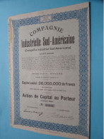 1 Lot Of 4 Pcs De Cie Industrielle SUD-AMERICAINE ( ANVERS ) Action De Capital Au Porteur ( 4 Pcs. > 1 Lot ) ! - Industrie