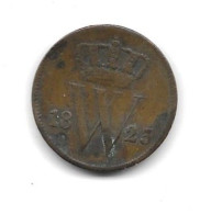 Pays-Bas  - Pièce De 1 Ct    1823 - 1815-1840 : Willem I