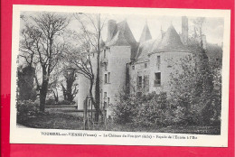 Cpa 86 Vouneuil Sur Vienne, Le Château Du Fou Façade De L 'entrée Est, Belle Carte, Dos Vierge Et Divisé, Voir Scanne - Vouneuil Sur Vienne