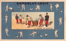 Chromo Image Du Chocolat Louit Rare Série La Corvée De Quartier Lithographie Vieillemard & Fils - Louit
