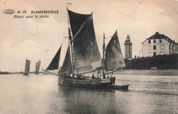 BELGIQUE - Blankenberge - Départ Pour La Pêche - Carte Postale Ancienne - Blankenberge