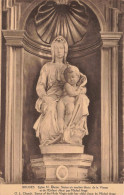 BELGIQUE - Bruges - Eglise Notre-Dame - Statue En Marbre Blanc De La Vierge.. - Carte Postale Ancienne - Brugge