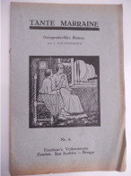 TANTE MARRAINE  Door Van Opdenbosch Excelsior Brugge Volksroman 6 Meerbeke Aalst Neigem Berchem - Private Detective & Spying