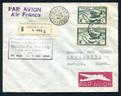 RC 26752 FRANCE 1949 - 1er VOL NOUMÉA PARIS PAR AIR FRANCE SUR LETTRE RECOMMANDÉE POUR EXCIDEUIL DORDOGNE - Storia Postale