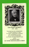 CALENDRIER 1985 . LÉON PAPIN-DUPONT . LA SAINTE FACE DE NOTRE SEIGNEUR JÉSUS-CHRIST . PRIÈRE - Réf. N°38226 - - Petit Format : 1981-90