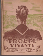 Scoutisme : Troupe Vivante   1944 - Padvinderij