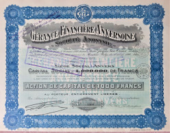 Gérance Financière Anversoise - Action De Capital De 1000 Francs - 1928 - Anvers - Banque & Assurance