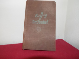 Der Femhof , Josefa Berens-Totenohl , Eugen Diederichs Verlag , HC , 1934 - Tedesco