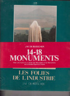 Les Folies De L'industrie   -   Monuments 14/18 - Guerre 1914-18