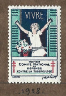 Timbre   France- - Croix Rouge  -  Erinnophilie  -- Tuberculose  --  Annee  1928 - Antituberculeux