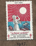 Timbre   France- - Croix Rouge  -  Erinnophilie  -- Tuberculose  --  Annee  1927 - 1928 - Antituberculeux