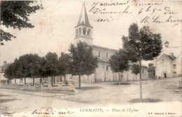 Cormatin Canton Saint-Gengoux-le-National Place De L'Eglise Petit Village Saône-et-Loire 71460 Cpa Voyagée En 1903 B.E - Andere & Zonder Classificatie