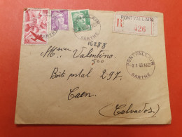 France - Enveloppe En Recommandé De Pontvallain Pour Caen En 1949 - J 184 - 1921-1960: Modern Period