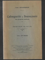 Cafougnette à Bonsecours Jules Mousseron BR BE Imprimerie Plouvier Et Fils Carvin 1930 « Sa Plaisante Aventure) - Picardie - Nord-Pas-de-Calais