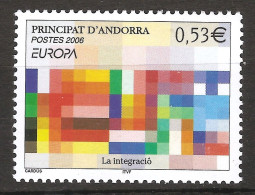 Andorre Français 2006 N° 627 ** Europa, Emission Conjointe, Intégration, Réfugié, Immigrants, Mosaïque, Tableau Couleurs - Unused Stamps