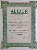 Alidur - Liège - 1938 - Action De Capital - Industrie