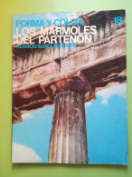Los Marmoles Del Partenon Forma Y Color 18 Albaicin Sadea Editores 1966 Gran Formato ** - Altri & Non Classificati