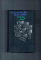 La Interpretacion De Los Sueños Sigmun Freud Circulo De Lectores 1974 - Andere & Zonder Classificatie