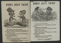 PIPES JEAN NICOT Deux Publicités Humoristiques Vers 1870 Et Illustrées Voir Suite - Advertising