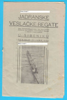 JADRANSKE VESLAČKE REGATE ŠIBENIK 1934 - Croatia Rowing Programme * Aviron Rudersport Rudern Ruder Canottaggio Programm - Rudersport