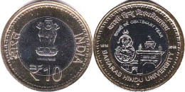 INDIA 2016 BANARAS HINDU UNIVERSITY CENTENARY YEAR COMMEMORATION UNC 10 RS (1916 – 2016) UNC COIN RARE - Inde