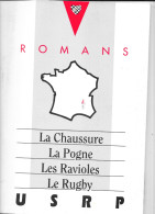 Sport, Rugby - Revue Du Club De L'USRP (Romans-Bourg De Péage) 1991 1992 - Equipes, Dirigeants, Calendrier Des Matchs - Deportes