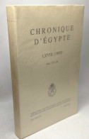 Chronique D'Egypte - LXVIII - 1993 Fascicules 135 -136 - Archäologie