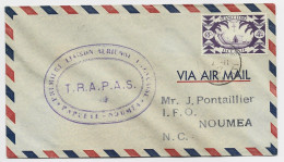 OCEANIE  FRANCE LIBRE 4FR SEUL  LETTRE COVER  AVION TRAPAS PAPEETE 1947 POUR NOUMEA NOUVELLE CALEDONIE - Luftpost